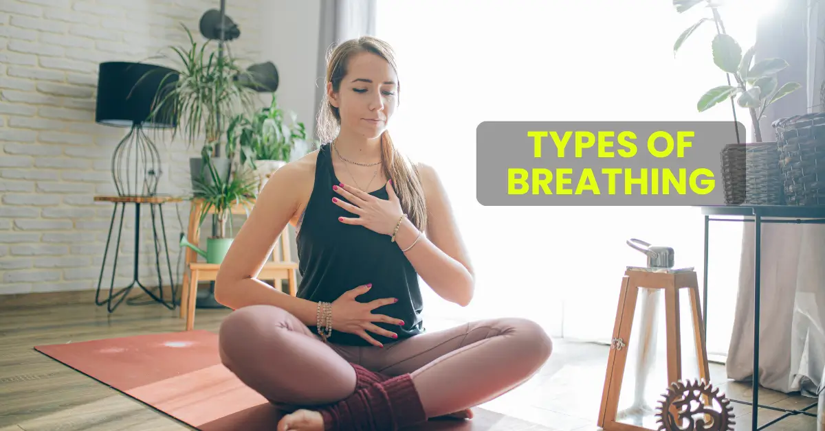 Types of Breathing